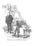 "My heart goes out to the White House lawyers" - New Yorker Cartoon