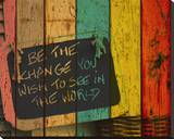 Be the Change