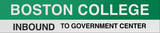 Boston College Boston/Green Line Sign