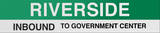 Riverside Boston/Green Line Sign
