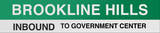 Brookline Hills Boston/Green Line Sign