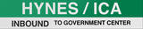 Hynes / ICA - Inbound Boston/Green Line Sign