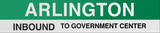 Arlington Boston/Green Line Sign