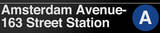 Amsterdam Avenue- 163 Street New York/NYC Subway/A Sign