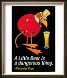 A Little Beer is a Dangerous Thing