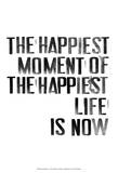 The Happiest I