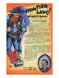Frontier Law  Wyatt Earp Storiette