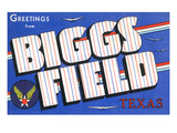 Texas - Biggs Field  Large Letter Scenes