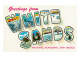 Greetings from White Sands National Monument  New Mexico