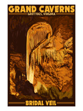 Grottoes  Virginia - Grand Caverns - Bridal Veil