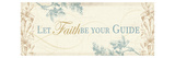Let faith be your guide