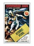 Commando Cody: Sky Marshal of the Universe  'Episode: Atomic Peril'  1953