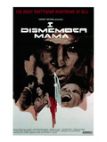 I Dismember Mama  1974