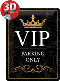 VIP Parking Only
