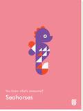 You Know What's Awesome Seahorses (Pink)