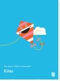 You Know What's Awesome Kites (Blue)