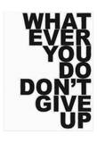 Don't Give Up