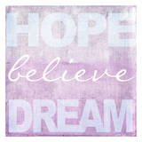 Hope Believe Dream Plum