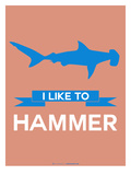 I Like to Hammer 3