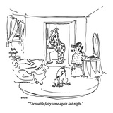 "The wattle fairy came again last night" - New Yorker Cartoon