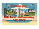 Greetings from Long Island  New York