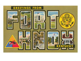 Greetings from Fort Knox  Kentucky