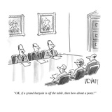 "OK  if a grand bargain is off the table  then how about a pony" - Cartoon