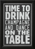 Time To Drink Champagne