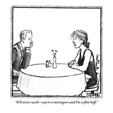 "It'll never work—you're a moviegoer and I'm a film buff" - New Yorker Cartoon