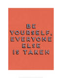 Be Yourself
