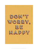 Don’t Worry Be Happy