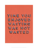Wasting Time
