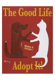 The Good Life - Adopt It!