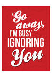 Ignoring