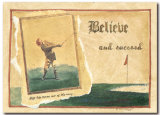 Believe And Succeed