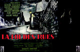 La Loi des Rues